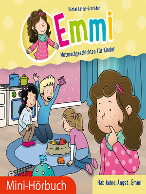 cover image of Hab keine Angst, Emmi